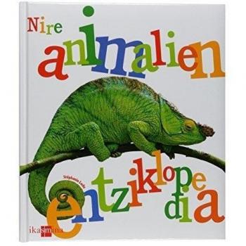 Nire animalien entziklopedia - Stephanie Ledu-frattini
