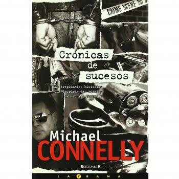 CRONICAS DE SUCESOS: 00000 - Connelly Michael