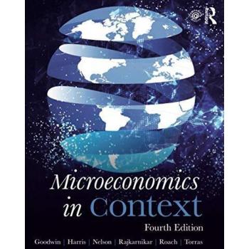 Microeconomics in Context