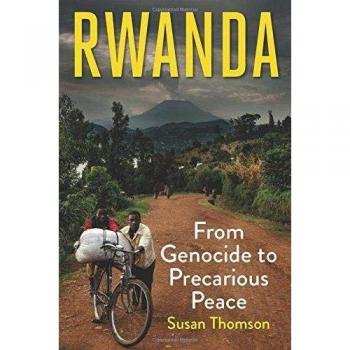 Rwanda: From Genocide to Precarious Peace