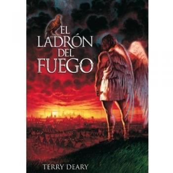 El ladrón del fuego: El ladrón del fuego, I - Terry Deary