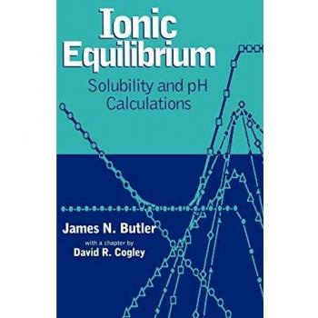Ionic Equilibrium C: Solubility and pH Calculations