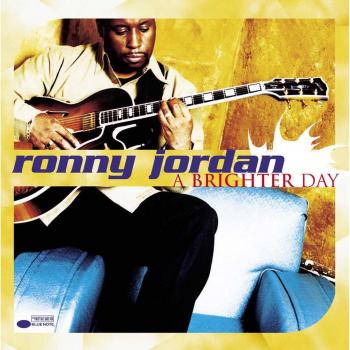 a brighter day - Ronny Jordan