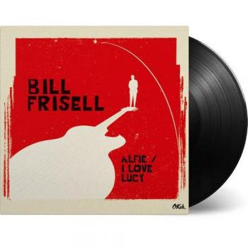 Alfie/I Love Lucy [7 VINYL] [Vinilo] - Bill Frisell