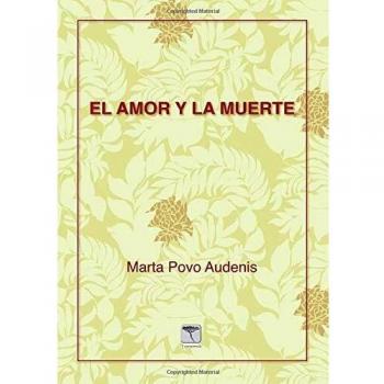 El amor y la muerte
