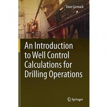 An Introduction to Well Control Calculations for Drilling Operations