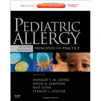 Pediatric Allergy: Principles and Practice: Expert Consult, 2e