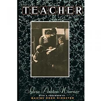 Sylvia Ashton-Warner: Teacher (Touchstone Books, Paperback Edition)