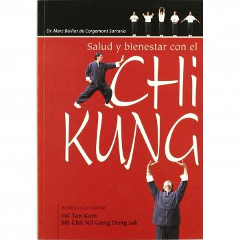 Salud y bienestar con el chi kung