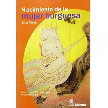 Nacimiento De La Mujer Burguesa