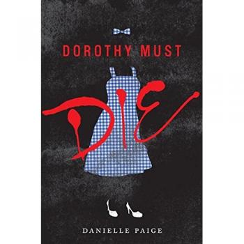 Dorothy Must Die: 1
