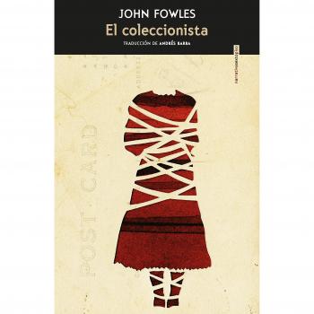 El coleccionista - Fowles, John;