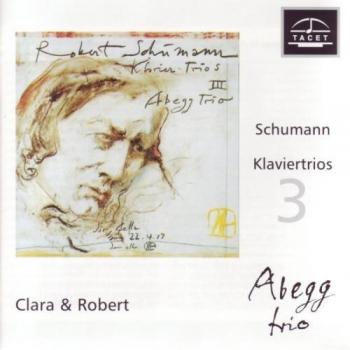 Schumann Klaviertrios Vol. 3