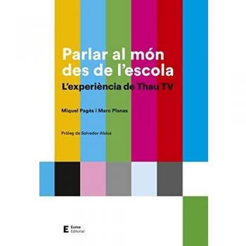 Parlar al món des de l'escola: L'experiència de Thau TV