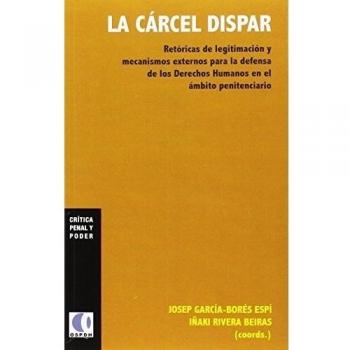 LA CÁRCEL DISPAR