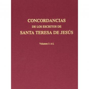Concordancias de los escritos de Santa Teresa de Jesús: 2