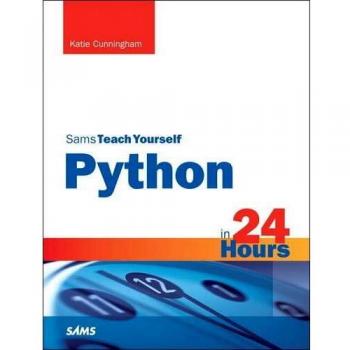 Sams Teach Yourself Python in 24 Hours
