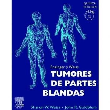 Enzinger y Weiss, Tumores de partes blandas + CD-ROM