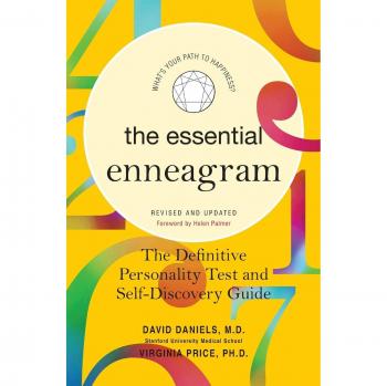 The Essential Enneagram: The Definitive Personality Test and Self-Discovery Guide -- Revised & Updated