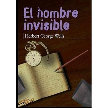 El hombre invisible - George Wells