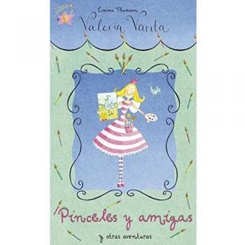 Pinceles y amigas y otras aventuras