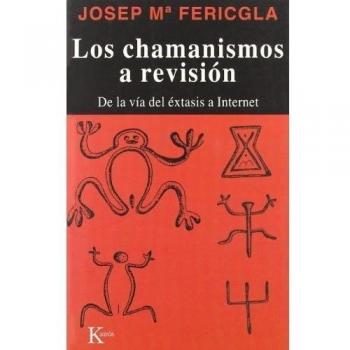 Los chamanismos a revisión