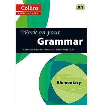 Gramática en Acción A1: Curso Elemental de Gramática Collins