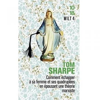 Wilt, Tome 4 : Comment échapper à sa femme et ses quadruplés en épousant une théorie marxiste