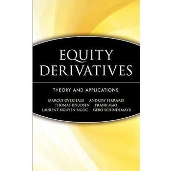 Equity Derivatives Hardcover: Theory and Applications by Marcus Overhaus