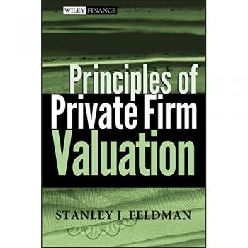 Hardcover Principles of Private Firm Valuation by Stanley J. Feldman - Vitalsource Edition