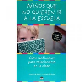 Niños que no quieren ir a la escuela