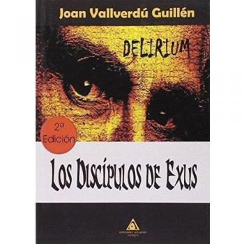 Delirium. Los discípulos de Exus