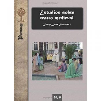 Estudios Sobre Teatro Medieval