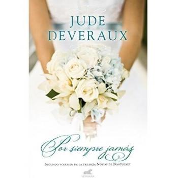 Por siempre jamás - Jude Deveraux