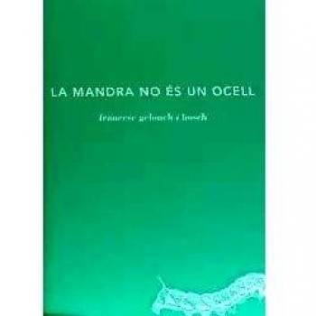 La mandra no és un ocell