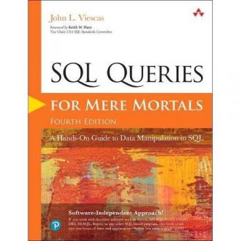 SQL Queries for Mere Mortals: A Hands-On Guide to Data Manipulation in SQL