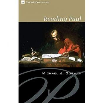 Reading Paul: Insights from Michael J. Gorman on Pauline Theology
