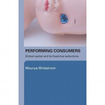 Performing Consumers