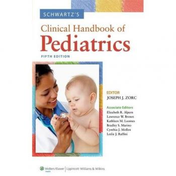 Schwartz's Clinical Handbook of Pediatrics (Paperback Edition)