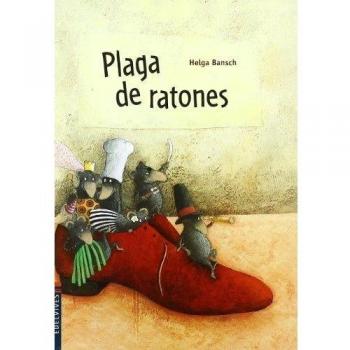 Plaga de ratones - Helga Bansch