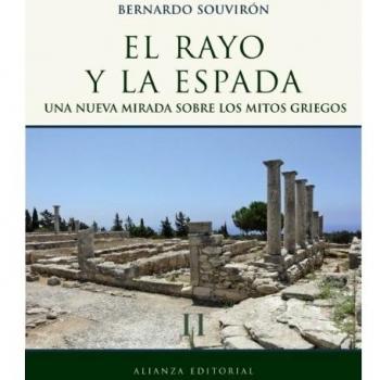 El rayo y la espada, II: Una nueva mirada sobre los mitos griegos