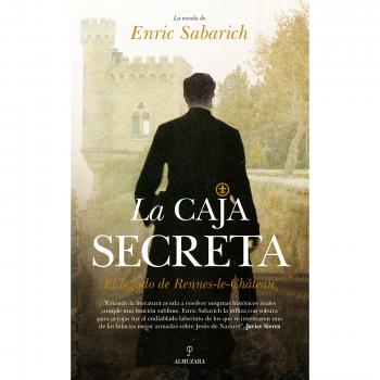 La caja secreta. El legado de Rennes-le-Château - SABARICH, ENRIC