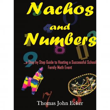 Nachos and Numbers: A Comprehensive Guide to Organizing Engaging Family Math Events