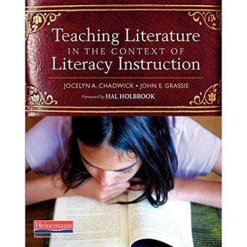 Teaching Literature in the Context of Literacy Instruction