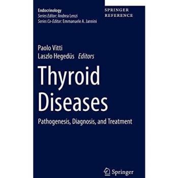 Thyroid Diseases: Pathogenesis, Diagnosis, and Treatment