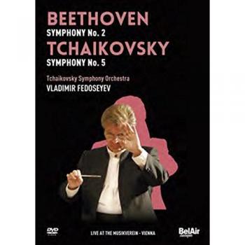 Beethoven Symphony No. 2; Tchaikovsky Symphony No. 5 Video Music CD