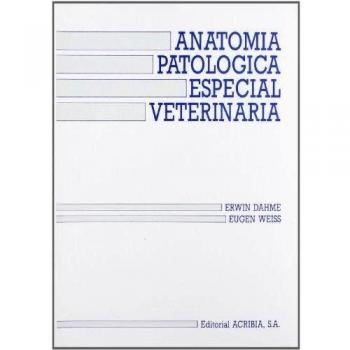 Anatomía patológica especial veterinaria
