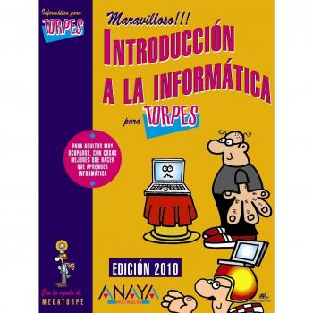 Introducción a la informática. Edición 2010