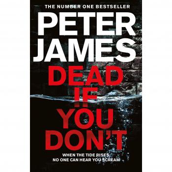 Dead if you don't - JAMES PETER