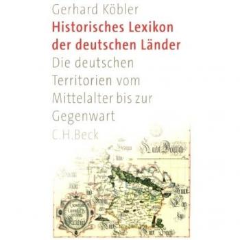 Diccionario Histórico de los Países Alemanes: Los Territorios Alemanes desde la Edad Media hasta el Presente